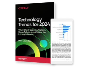 Report Oreilly Technology Trends For 2024 553x420 1 300x228.jpg